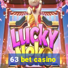 63 bet casino